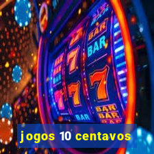 jogos 10 centavos